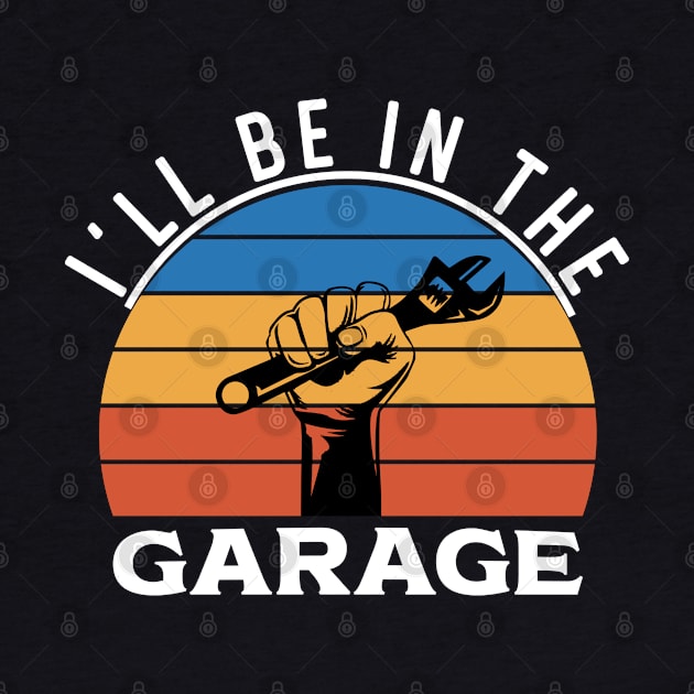 | I'll Be In The Garage by Alexander Luminova